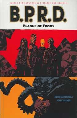 US: BPRD: A Plague of Frogs Tpb