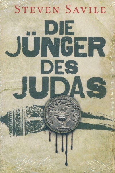 Savile, S.: Die Jünger des Judas