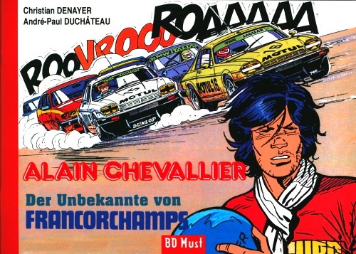 Alain Chevallier - Der Unbekannte von Francorchamps
