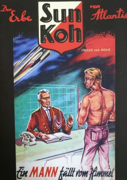 Sun Koh - Der Erbe von Atlantis (Mohlberg, Kb.) Nr. 1-19 kpl. (Z1)