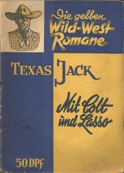 Gelben Wild-West Romane (Laemmel) Nr. 1-2