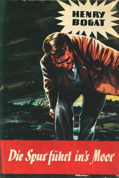 Bogat, Henry Leihbuch Spur führt ins Moor