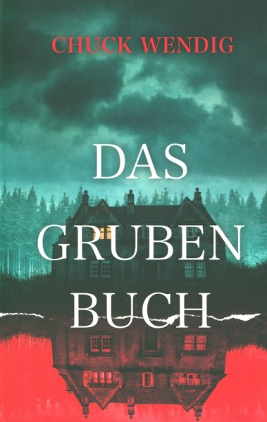 Wendig, C.: Das Grubenbuch