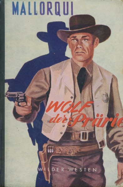 Mallorqui Leihbuch Wolf der Prärie (Reihenbuch)