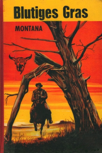 Montana Leihbuch Blutiges Gras (Ernst u. Evertz)