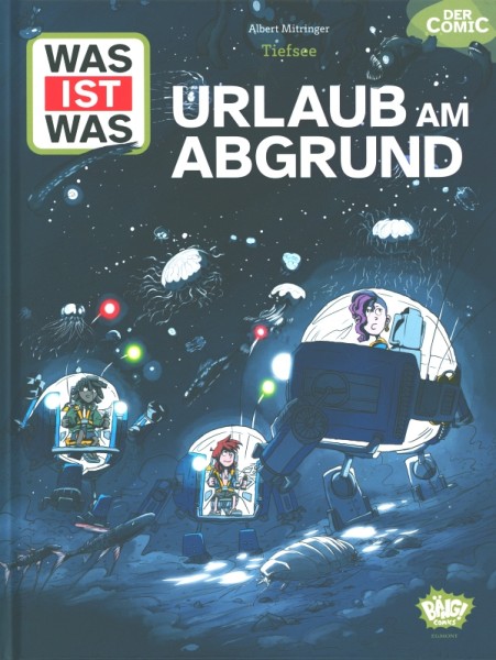 Was ist was - Comic Tiefsee: Urlaub am Abgrund