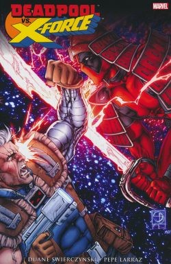 Deadpool vs. X-Force (Panini, Br.)