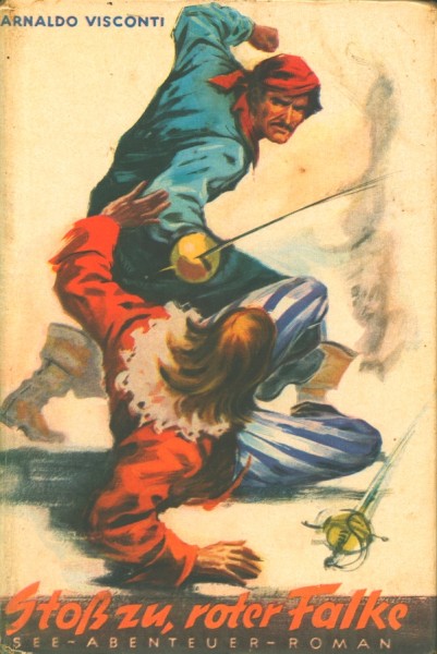 Visconti, Arnaldo Leihbuch Stoß zu, roter Falke (Petersen)
