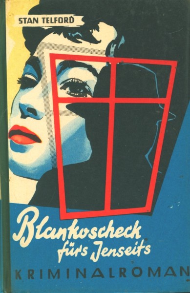 Telford, Stan Leihbuch Blankoscheck fürs Jenseits (Astoria)