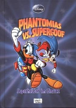 Enthologien 18: Phantomias vs Supergoof