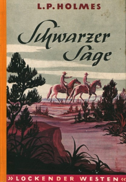 Lockender Westen Leihbuch Schwarzer Sage (Awa) Holmes, L.P.