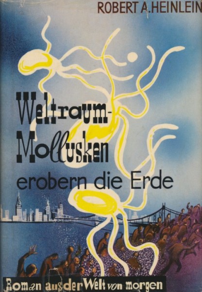 Heinlein, Robert A. Leihbuch Weltraummollusken (Weiss)