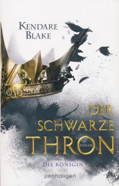 Blake, K.: Der schwarze Thron 2 - Die Königin