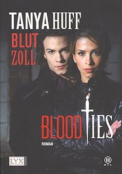 Huff, T.: Blood Ties 1 - Blutzoll