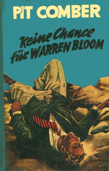 Pit Comber Leihbuch Keine Chance für Warren Bloom (Iltis)