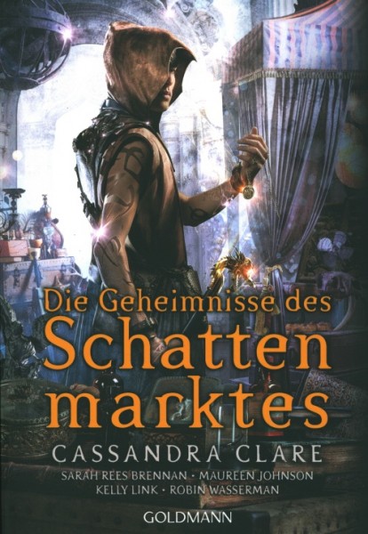 Clare, C.: Die Geheimnisse des Schattenmarktes