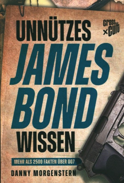 Unnützes James Bond Wissen