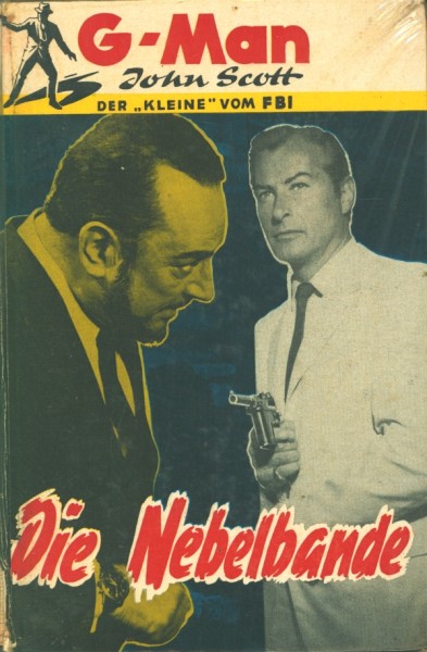 G-Man John Scott Leihbuch Nebelbande (Borgsmüller)