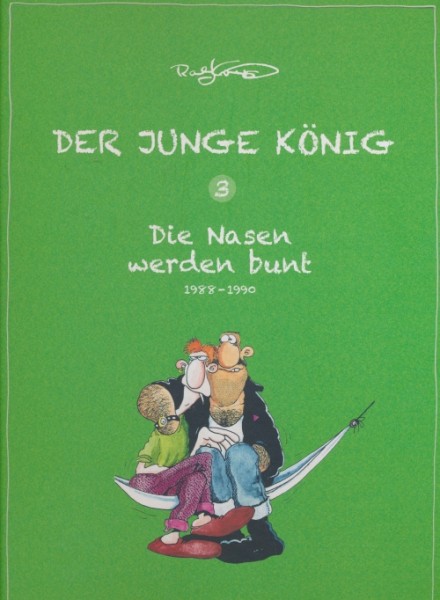 Junge König (Männerschwarm, B.) Nr. 3 Die Nasen werden bunt - 1988-1990