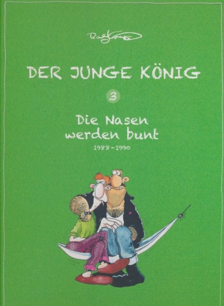 Junge König (Männerschwarm, B.) Nr. 3 Die Nasen werden bunt - 1988-1990