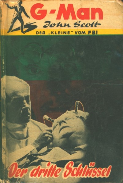 G-Man John Scott Leihbuch Dritte Schlüssel (Borgsmüller)