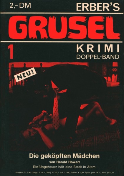 Erbers Grusel Krimi (Erber) Nr. 1-42 (ab 32 tlw. "Erbers Grusel Science Fiction")