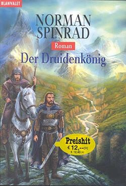 Spinrad, N.: Der Druidenkönig