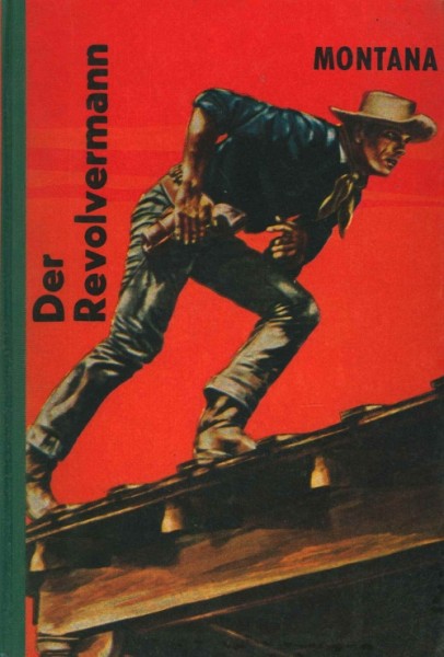 Montana Leihbuch Revolvermann (Ernst u. Evertz)