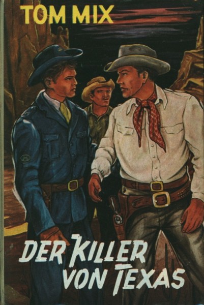 Tom Mix Leihbuch Killer von Texas (Wiesemann)