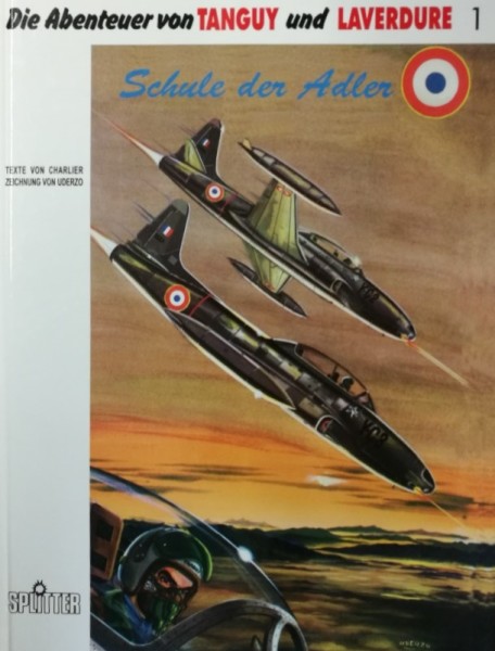 Abenteuer von Tanguy und Laverdure (Splitter/Kult, B.) Nr. 1-20 kpl. (Z1)