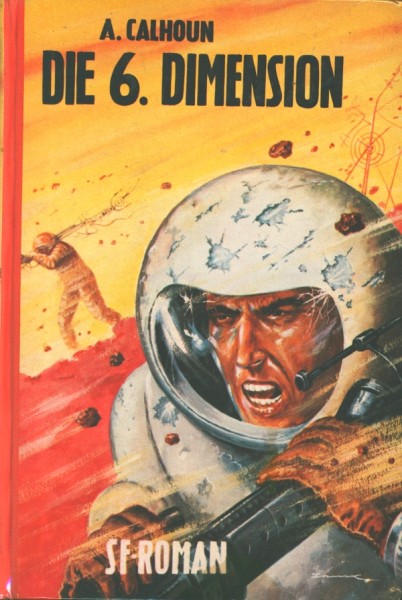 Calhoun, Alexander Leihbuch 6. Dimension (Borgsmüller)