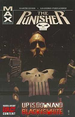 US: Punisher (MAX) Tpb Vol.04: Up is Down and Black is White