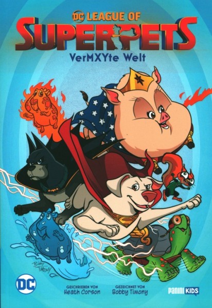 DC League of Super-Pets: VerMXYte Welt