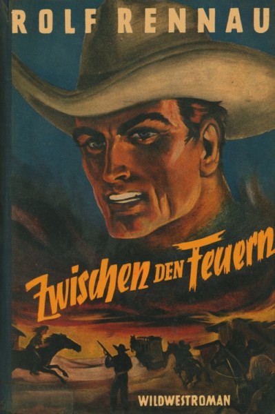 Rennau, Rolf Leihbuch Zwischen den Feuern (Dörner)