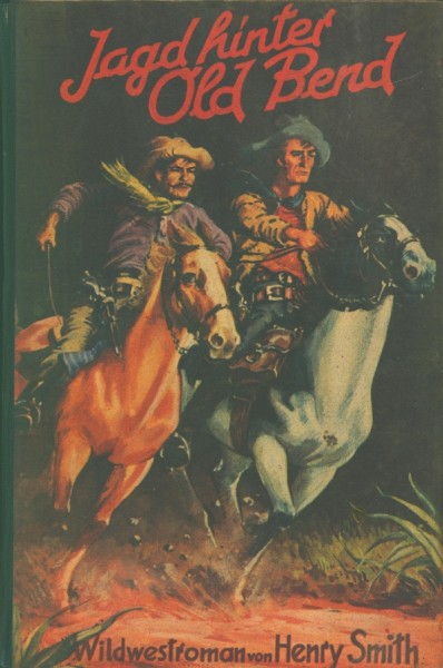 Smith, Henry Leihbuch Jagd hinter Old Bend (Hönne)