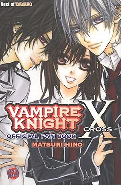 Vampire Knight (Carlsen, Tb.) X- Official Fan Book