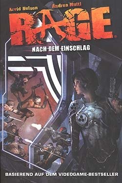 Rage: Nach dem Einschlag