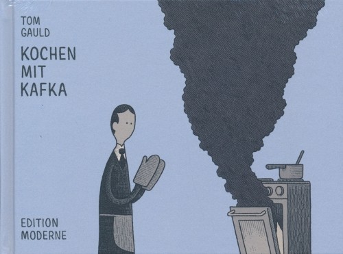 Kochen mit Kafka (Edition Moderne, B.) Einzelband