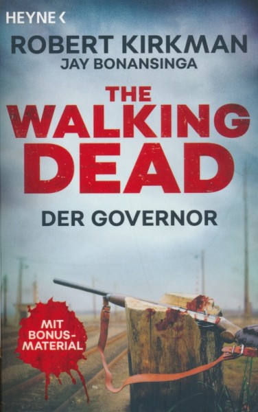 The Walking Dead - Roman: Der Governor