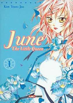 June the little Queen (Planet Manga, Tb) Nr. 1-8
