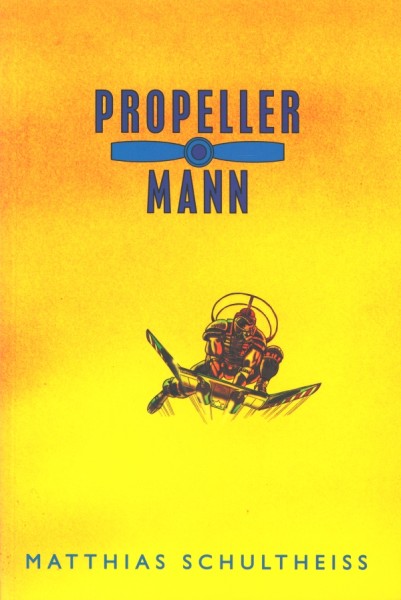 Propellermann (Hummelcomic, Br.) Nr. 1-2
