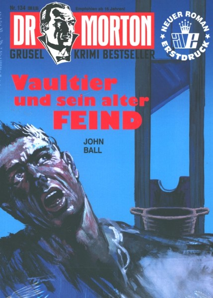 Dr. Morton (neue Romane) Nr. 134