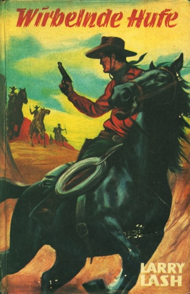 Lash, Larry Leihbuch Wirbelnde Hufe (Mülbüsch)