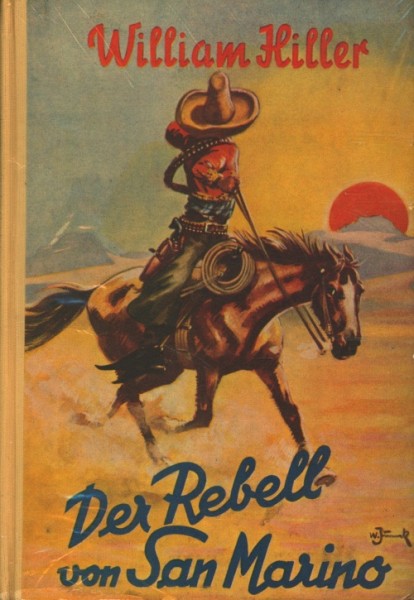 Hiller, William Leihbuch Rebell von San Marino (Liebel)