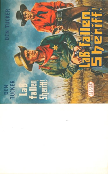 Tucker, Ben Leihbuch SU Laß fallen, Sheriff (Rekord) nur Schutzumschlag