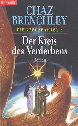 Brenchley, C.: Die Kreuzfahrer 2