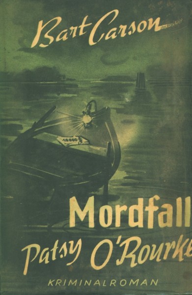 Carson, Bart Leihbuch Mordfall Patsy O'Rourke (Hönne)