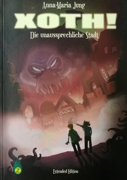 Xoth! - Die unaussprechliche Stadt (Zwerchfell, Br.)