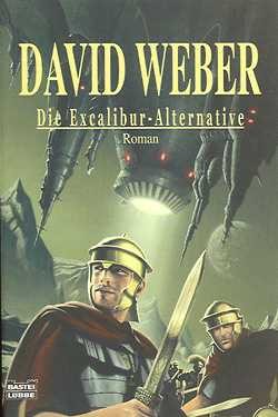 Weber, D.: Excalibur Alternative