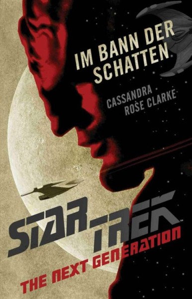 Star Trek - Next Generation: Im Bann der Schatten